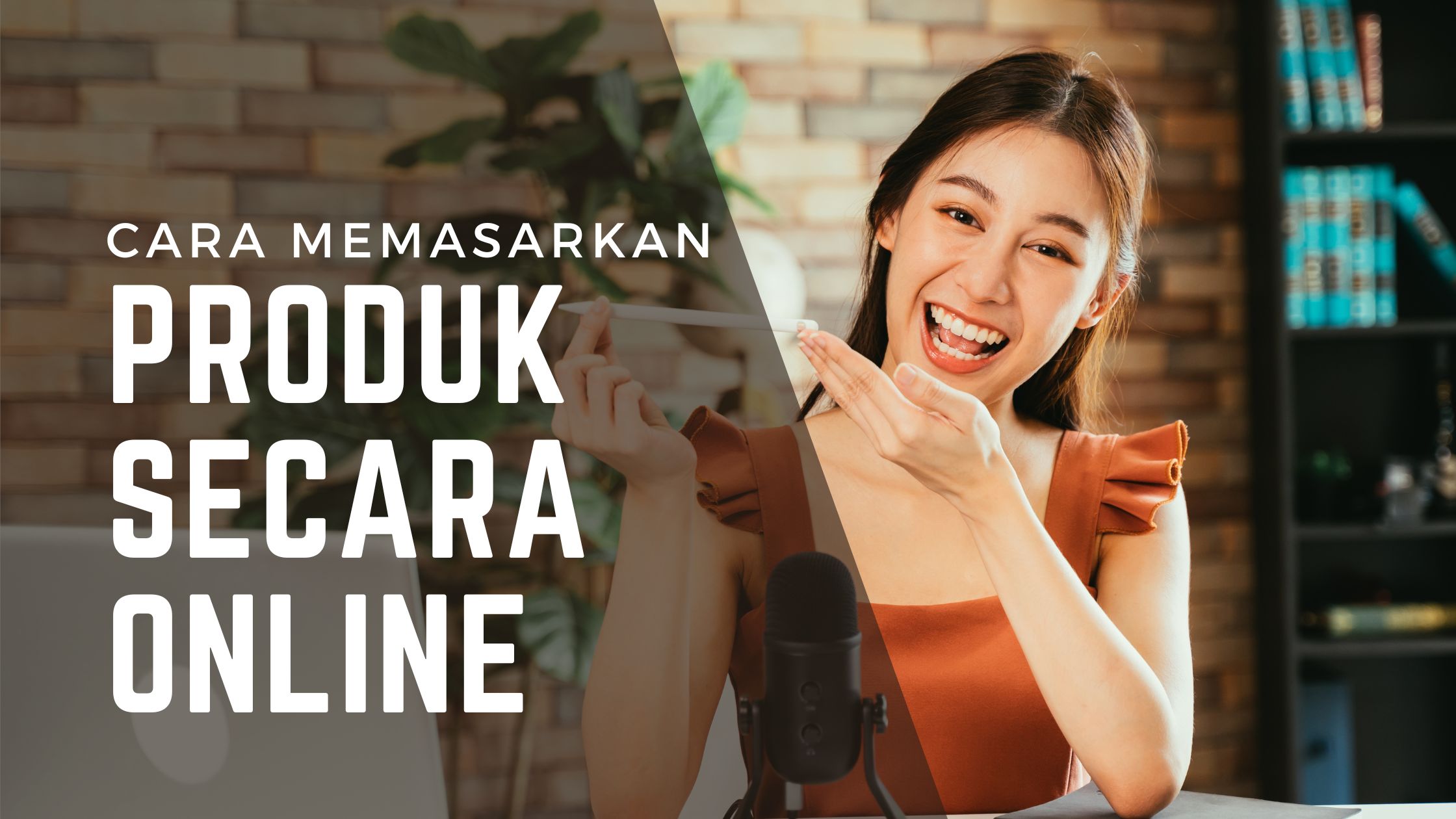 cara memasarkan produk secara online