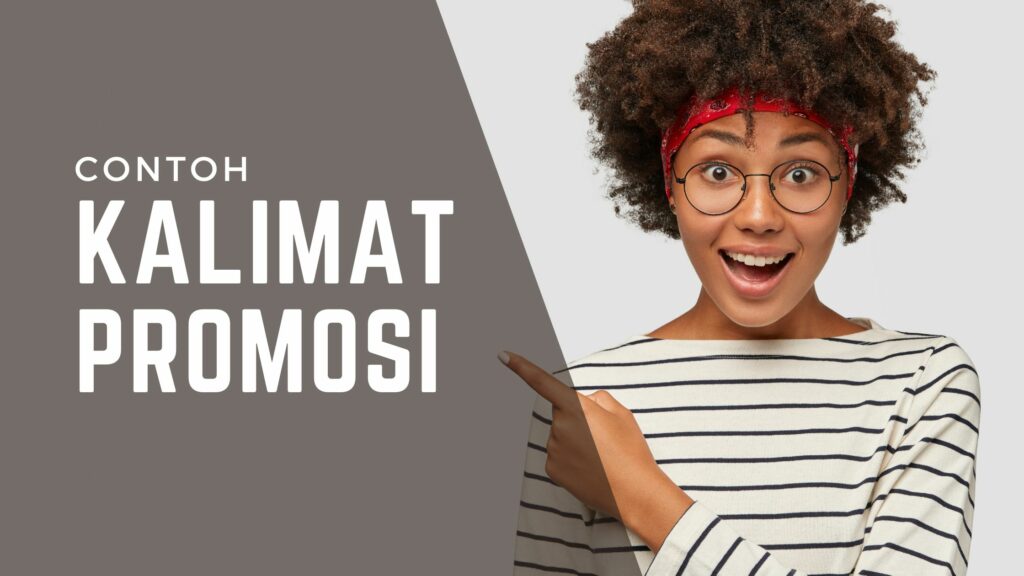 contoh kalimat promosi